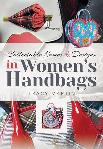 Beispielbild fr Collectable Names and Designs in Women's Handbags zum Verkauf von Books From California