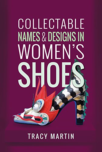 Stock image for Collectable Names and Designs in Women's Shoes for sale by Books From California