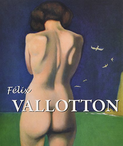 Felix Vallotton (Best of) (9781781602423) by Vallotton, Felix; Brodskaia, Nathalia