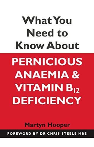 Stock image for What Need Know About Pernicious Anaemia for sale by Dream Books Co.