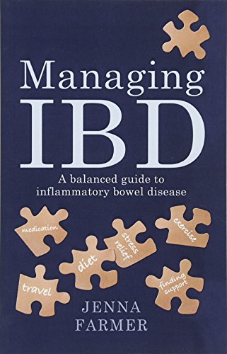 Beispielbild fr Managing IBD: A Balanced Guide to Inflammatory Bowel Disease zum Verkauf von WorldofBooks