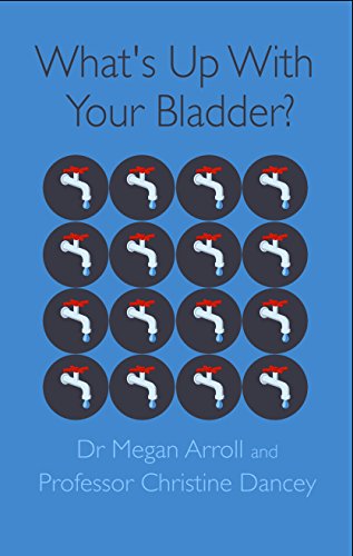 Beispielbild fr What's Up With Your Bladder? zum Verkauf von Blackwell's