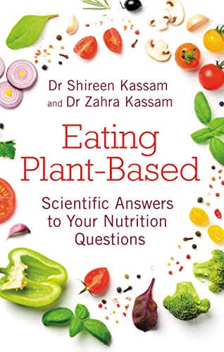Beispielbild fr Eating Plant-based: Scientific Answers to Your Nutrition Questions zum Verkauf von Revaluation Books