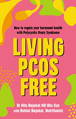 Beispielbild fr Living PCOS Free: How to regain your hormonal health with Polycystic Ovary Syndrome zum Verkauf von WorldofBooks