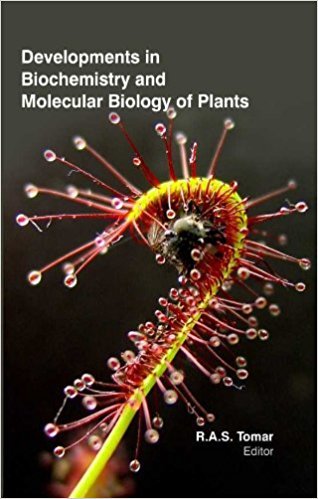Stock image for Developments In Biochemistry And Molecular Biology Of Plants (Hb 2017) for sale by Basi6 International