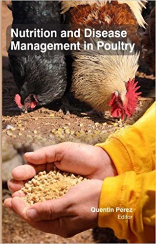 Stock image for Nutrition And Disease Management In Poultry (Hb 2017) for sale by Basi6 International