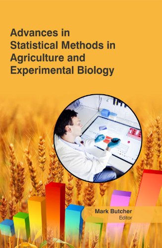9781781632628: Advances In Statistical Methods In Agriculture And Experimental Biology [Hardcover] [Apr 15, 2013] Mark Butcher