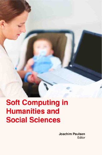 Stock image for Soft Computing in Humanities and Social Sciences for sale by Books Puddle