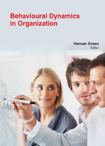 9781781634011: Behavioural Dynamics in Organization