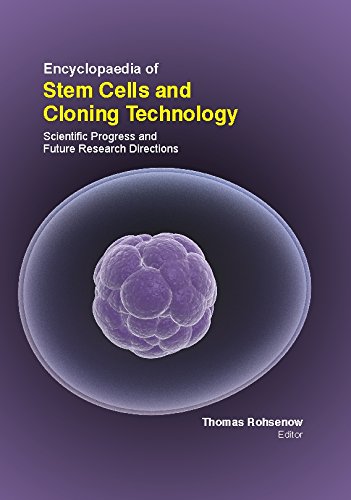 9781781634769: Encyclopaedia Of Stem Cells And Cloning Technology: Scientific Progress And Future Research Directions (3 Volumes) [Hardcover] [May 01, 2014] Thomas Rohsenow