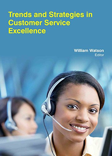 Trends And Strategies In Customer Service Excellence