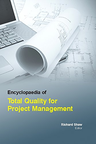 Encyclopaedia Of Total Quality For Project Management (3 Volume Set )