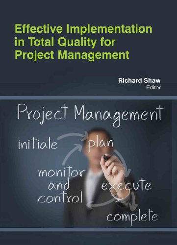 Effective Implementation In Total Quality For Project Management