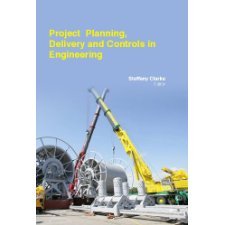 Project Planning, Delivery And Controls In Engineering