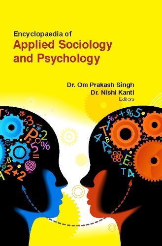 Stock image for Encyclopaedia Of Applied Sociology & Psychology (3 Vol) [Hardcover] [May 01, 2014] Dr. Om Prakash Singh for sale by Mispah books