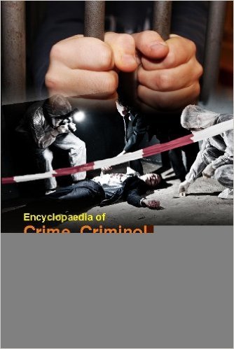 Encyclopaedia Of Crime , Criminology & Law : Analysis ,Prevention & Action (3 Volume Set )