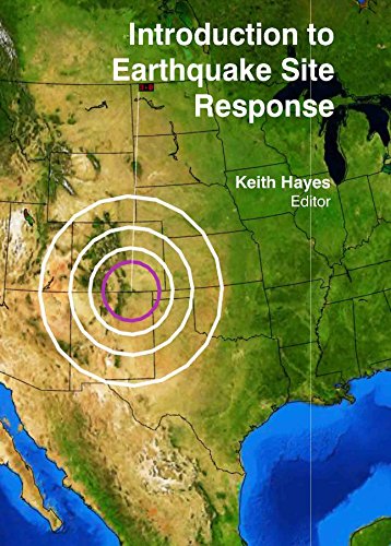 Introduction To Earthquake Site Response