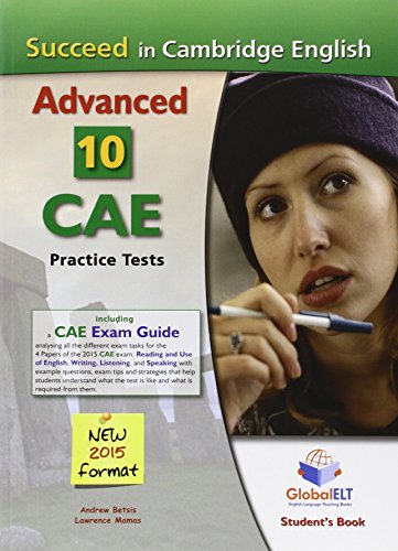 Imagen de archivo de Succeed in Cambridge CAE (2015 Format) Student's Book 10 Complete Cambridge CAE Practice Tests a la venta por WorldofBooks