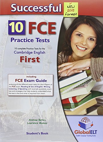 Beispielbild fr Successful FCE. 10 practice tests. Student's Book-Self study guide. Con espansione online. Con CD Audio formato MP3. Per le Scuole superiori zum Verkauf von ECOSPHERE