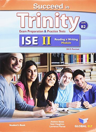 Beispielbild fr Succeed in Trinity Ise Ii-b2 Reading And Writing zum Verkauf von Hamelyn