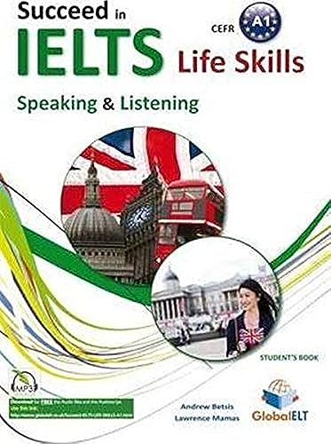 Imagen de archivo de IELTS Life Skills - CEFR Level A1 - Speaking & Listening - Student's book a la venta por PAPER CAVALIER UK