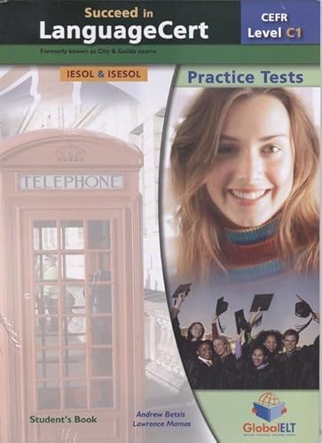 Imagen de archivo de SUCCEED IN LANGUAGE CERT C1 PRACTICE TESTS + SELF-STUDY a la venta por Agapea Libros