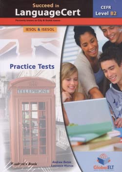 9781781644041: SUCCEED IN LANGUAGE CERT B2 PRACTICE TESTS + SELF STUDY