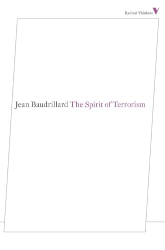 Imagen de archivo de The Spirit of Terrorism: And Other Essays (Radical Thinkers Set 07) a la venta por WorldofBooks