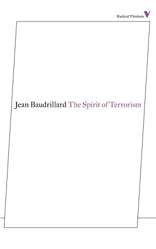 9781781680209: The Spirit of Terrorism: And Other Essays (Radical Thinkers)