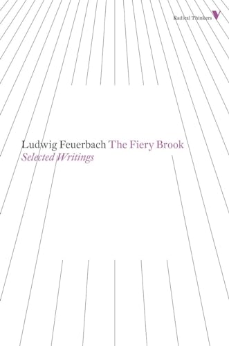 9781781680216: The Fiery Brook: Selected Writings (Radical Thinkers)
