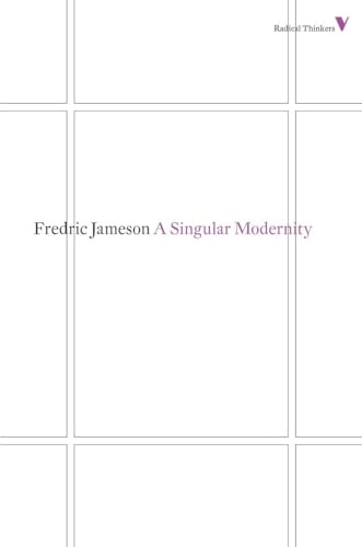 9781781680223: A Singular Modernity: Essay on the Ontology of the Present