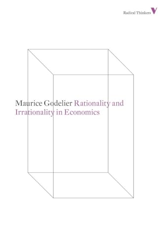 Beispielbild fr Rationality and Irrationality in Economics (Radical Thinkers) zum Verkauf von Books From California