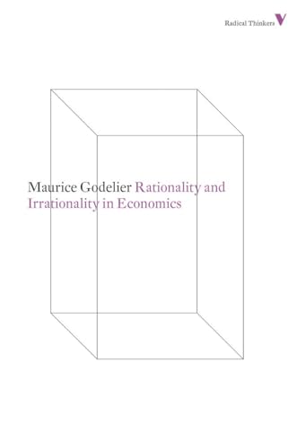 Stock image for Rationality and Irrationality in Economics (Radical Thinkers) for sale by Books From California