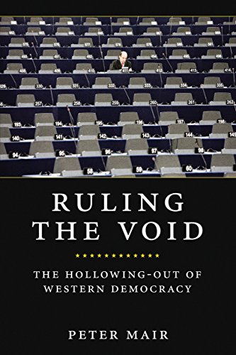 9781781680995: Ruling the Void: The Hollowing of Western Democracy
