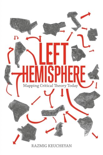 Imagen de archivo de Left Hemisphere: Mapping Critical Theory Today a la venta por WorldofBooks