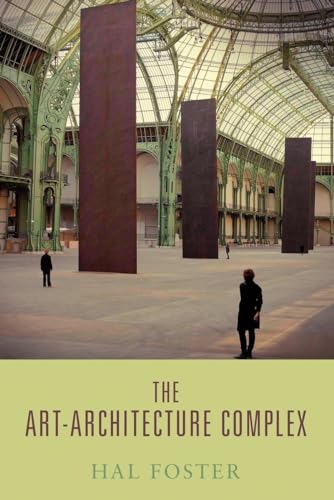 9781781681046: The Art-Architecture Complex