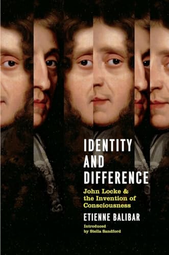 Beispielbild fr Identity And Difference: John Locke And The Invention Of Consciousness zum Verkauf von SecondSale
