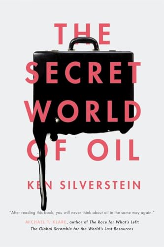 Stock image for The Secret World of Oil for sale by Wonder Book