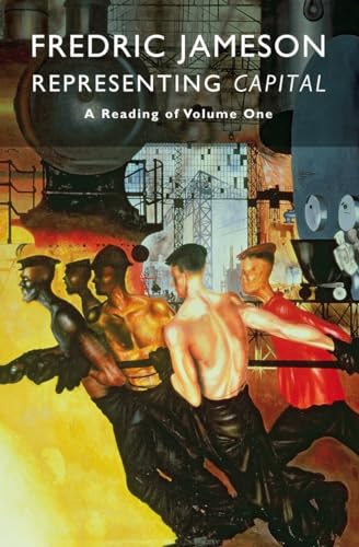 Beispielbild fr Representing Capital: A Reading of Volume One zum Verkauf von AwesomeBooks