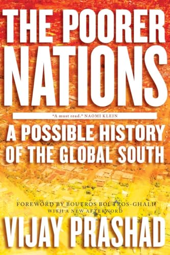 Beispielbild fr The Poorer Nations: A Possible History of the Global South zum Verkauf von BooksRun