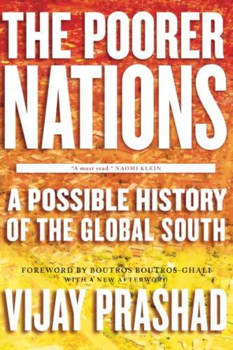 Stock image for The Poorer Nations: A Possible History of the Global South for sale by ThriftBooks-Dallas