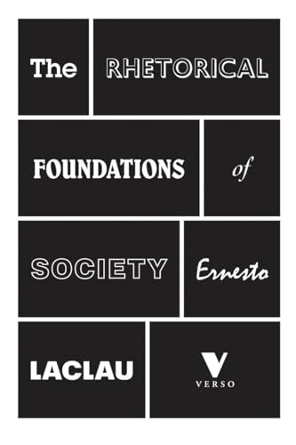 9781781681718: The Rhetorical Foundations of Society