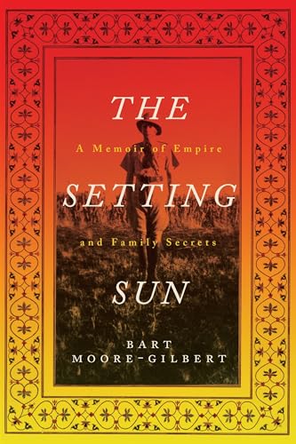 Imagen de archivo de The Setting Sun: A Memoir of Empire and Family Secrets a la venta por ThriftBooks-Atlanta