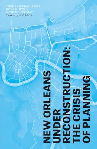 9781781682722: New Orleans Under Reconstruction: The Crisis of Planning