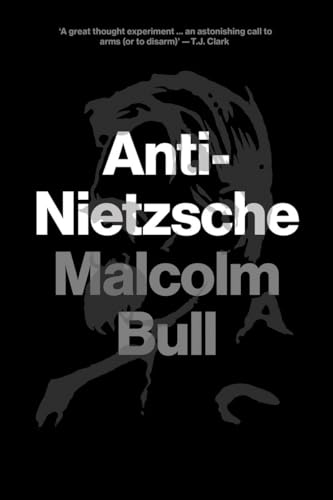 Imagen de archivo de Anti-Nietzsche a la venta por Blackwell's