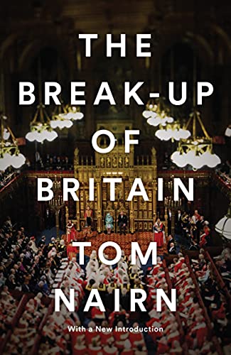 Beispielbild fr The Break-Up of Britain zum Verkauf von Blackwell's