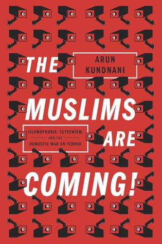 Beispielbild fr The Muslims Are Coming! zum Verkauf von Blackwell's