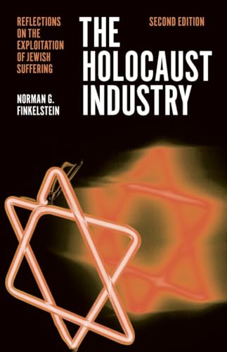 9781781685617: The Holocaust Industry: Reflections on the Exploitation of Jewish Suffering