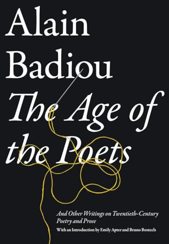 Beispielbild fr The Age of the Poets : And Other Writings on Twentieth-Century Poetry and Prose zum Verkauf von WorldofBooks