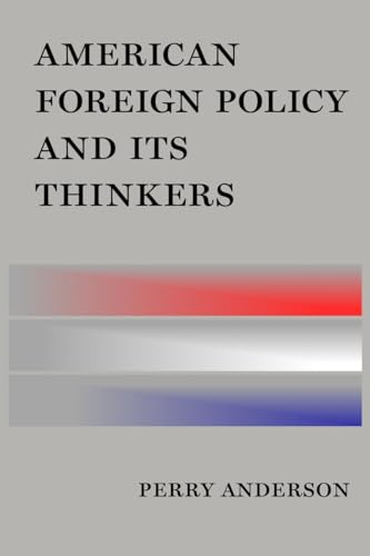 Beispielbild fr American Foreign Policy and Its Thinkers zum Verkauf von gearbooks